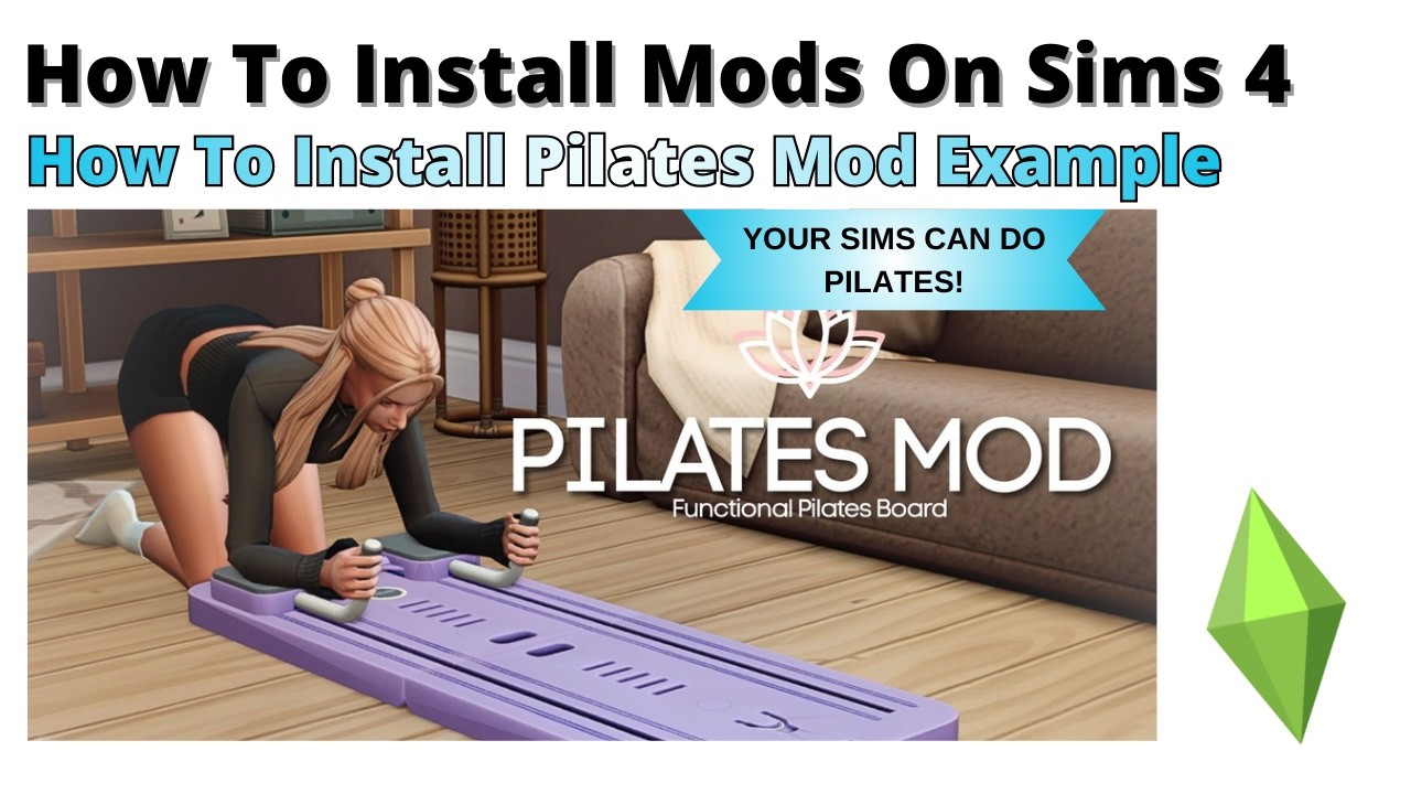 How To Install Pilates Mod For Sims 4 | 2026