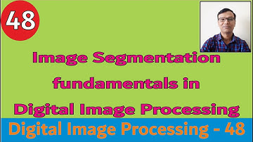 Image Segmentation fundamentals in Digital Image Processing || What is Image Segmentation? #DIP