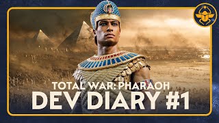 Total War: PHARAOH - Dev Diary #1