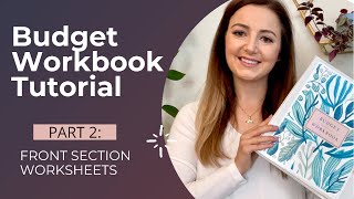 PART 2: Budget Workbook Tutorial - Front Section Worksheets