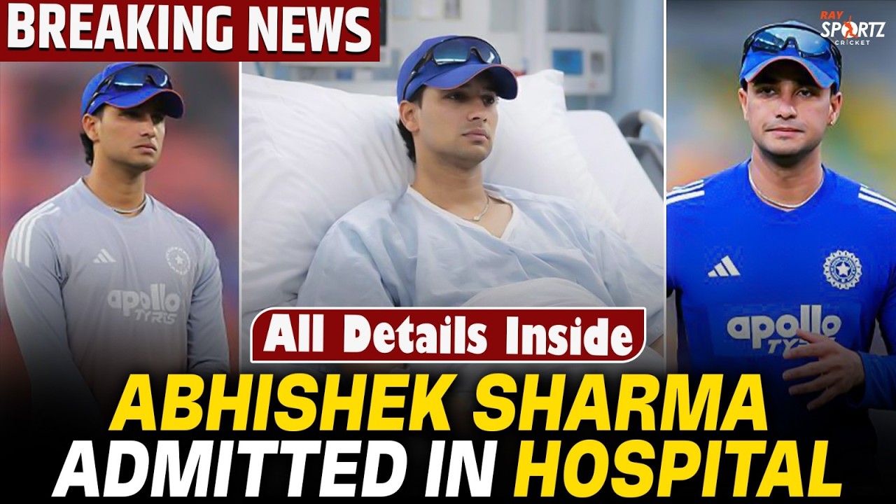BREAKING: Abhishek Sharma Hospitalised in Delhi | T20 World Cup | Team India Update