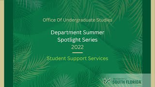 Student Support Services SSS Summer Leadership Series 2022