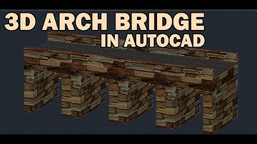 How to draw a 3D Arch Bridge in AutoCAD fast and easy tutorial
