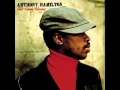 Anthony Hamilton - Never love again.mp4