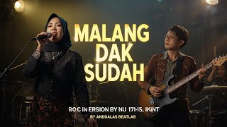 Download Lagu Malang Dak Sudah - Lagu Jambi Legendaris Versi Rock Cover by Andalas BeatLab  MP3