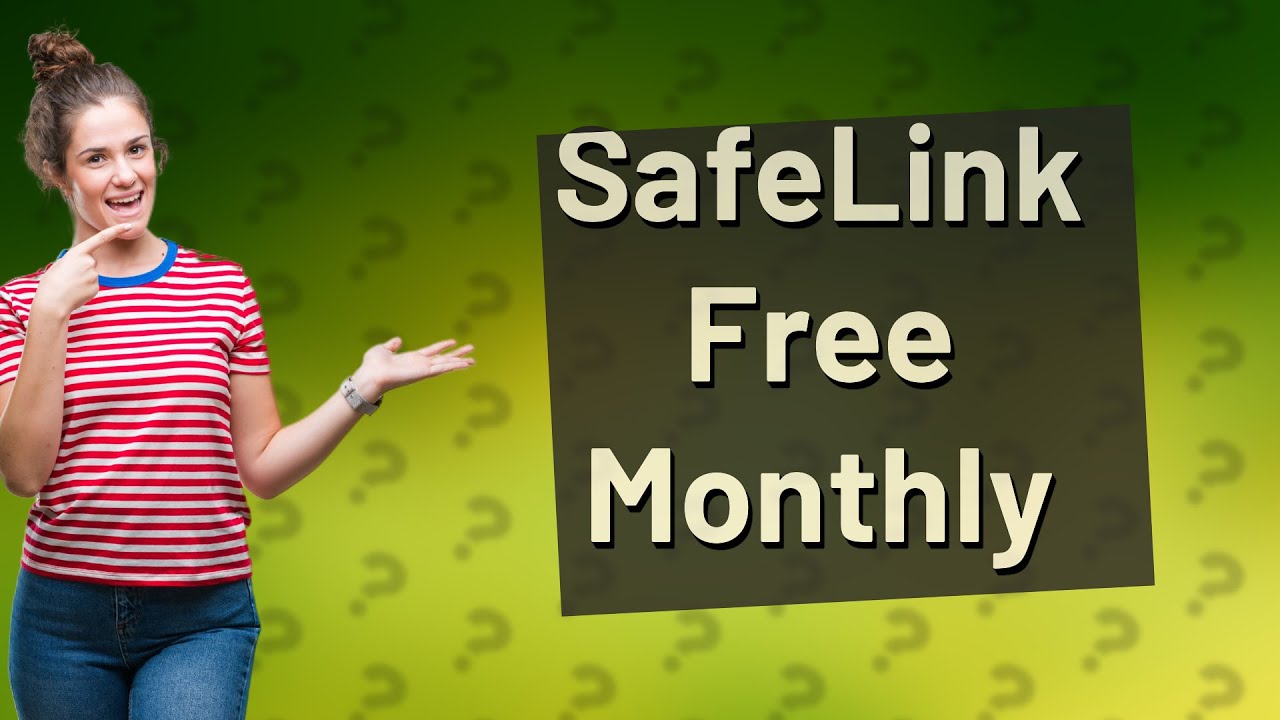 Is SafeLink free every month? YouTube