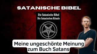 Die Satanische Bibel - Ein gefährliches Buch für leichtgläubige