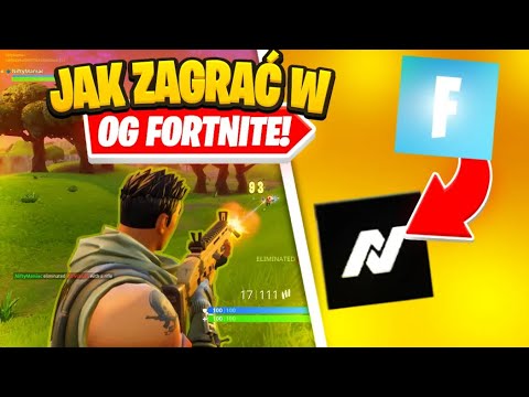 Jak grać w OG Fortnite w 2024 roku!