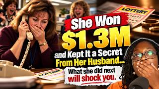 She Won $1 3 MILLION… Then Divorced Her Husband Without Telling Him