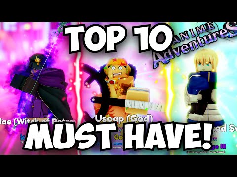 10 Strongest Meta Attack Units You need to get in anime adventures‼️
