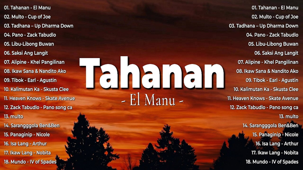 🔴 Tahanan - El Manu 💙 Trending OPM Tagalog Songs 2026 🎧 Viral Filipino Playlist on Youtube, Spotify