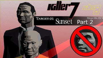 Killer7 (PC) - Target:01 Sunset (Part 2/2) - Killer8 Mode - No Young Harman