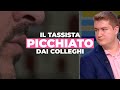 LA TESTIMOMIANZA DEL TASSISTA AGGREDITO DAI COLLEGHI