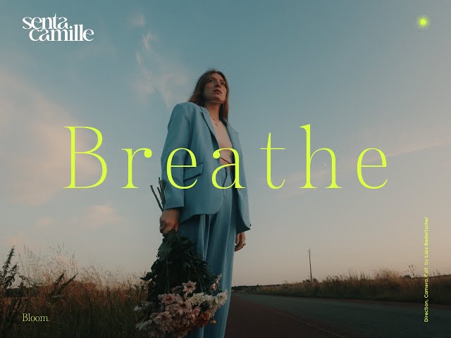 Senta Camille - Breathe