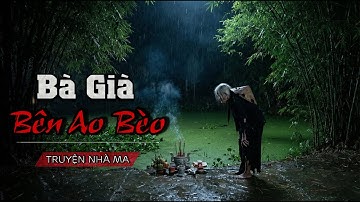 BÀ LÃO BÊN MIẾU HOANG: Chuyến về quê định mệnh và Bí ẩn che giấu trong ngôi miếu Vô danh