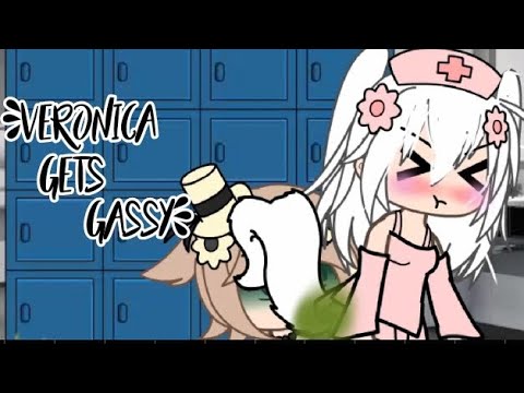 Veronica gets gassy ~ 💘 / gacha fart/ diarrhea