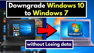 How to Downgrade Windows 10 to Windows 7 without Losing Data & Software
