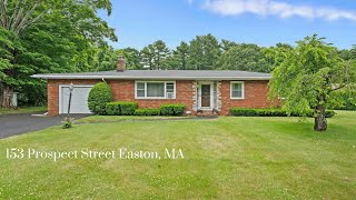 153 Prospect Street Easton, MA  02375
