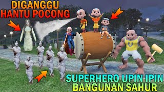 KELUARGA SUPERHERO UPIN IPIN BANGUNIN SAHUR DIGANGGU POCONG - GTA 5 B0ClL SULTAN