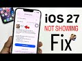 iOS 27 Beta Released? - iOS 27 Beta Update Not Showing Fix - How to Install iOS 27
