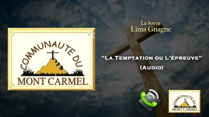 La Soeur Lima Gnagne [Audio]- "Temptation ou L'Epr...