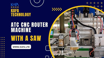 ATC CNC Router Machine with a Saw || KAFA Technology