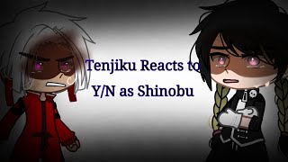 | Tenjiku Reacts to Y/n as Shinobu | | Gacha Lavender | (1/??) | 🇧🇷 | 🇺🇲 |