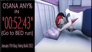 OSANA ANY% IN '00:52:43' (Go to BED run) January 17th Bug-Fixing Build 2022 | Yandere Simulator Demo