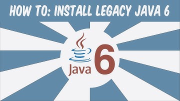 How to Install Legacy Java 6