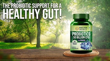 Himalayan Organics Probiotic 50 Billion CFU - Strengthen your gut for empowered overall health!