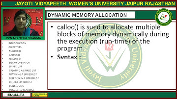 Jayoti Vidyapeeth - Faculty of Engineering and Technology - Dynamic Memory Allocation