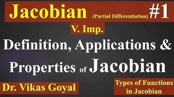 Jacobian #1 in Hindi (V.imp) | Definition | Applications | Properties | Partial Differentiation