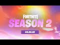 Fortnite SEASON 2 Finally REVEALED!