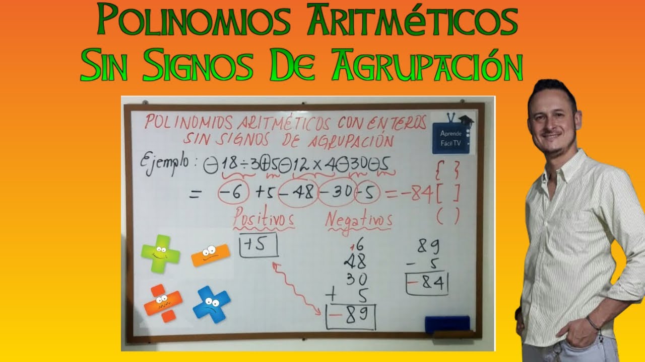 POLINOMIOS ARITMETICOS Sin Signos de Agrupación (Aprende Rapido Y Facil