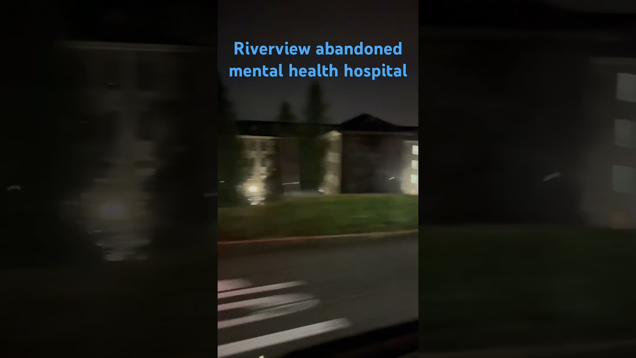 Riverview mental health abandoned hospital pt 3