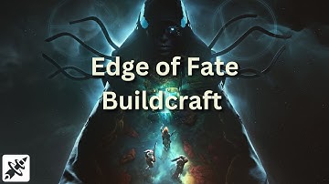 Edge of Fate Buildcrafting / Theory