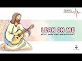 Lean On Me Danny Gokey And Evan Craft mp3