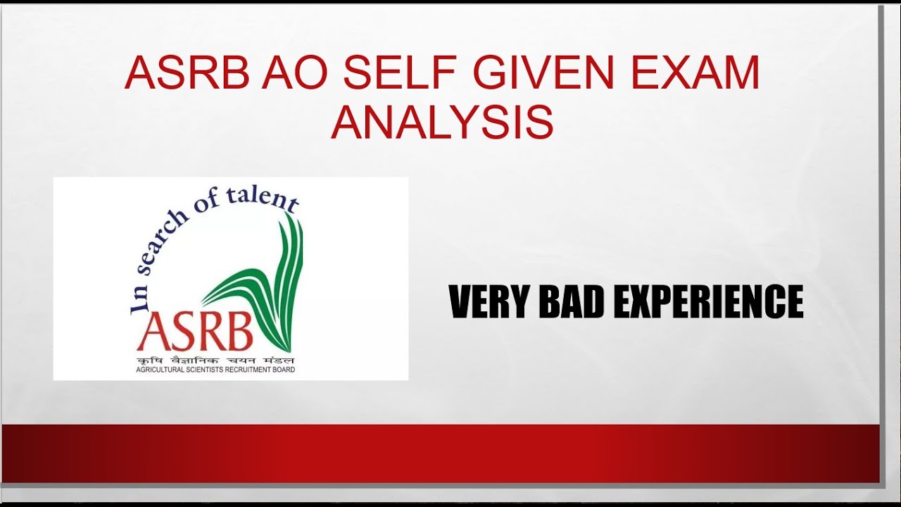 ASRB AO SELF GIVEN EXAM ANALYSIS | WORST EXPERIENCE