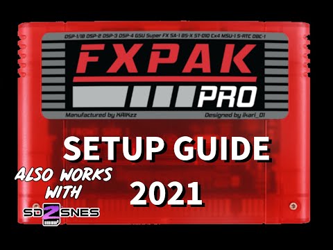 SD2SNES & FXPAK Pro Tutorial for 2021