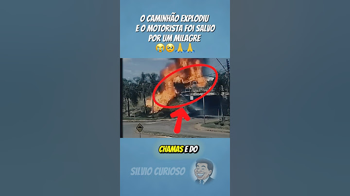 É de arrepiar Caminhão explodiu e Deus protegeu o motoristas #motivação #curiosidades