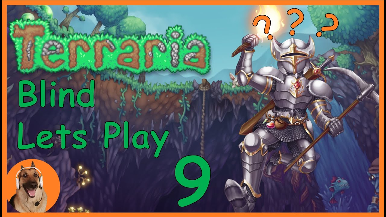 Terraria First Time Blind Lets Play Live Stream - Episode 9