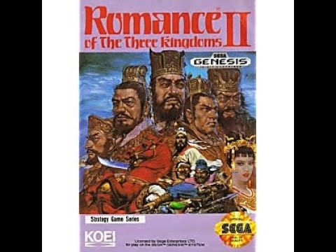 Romance of the Three Kingdoms II for SEGA Walkthrough