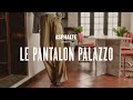Le Pantalon Palazzo - ASPHALTE