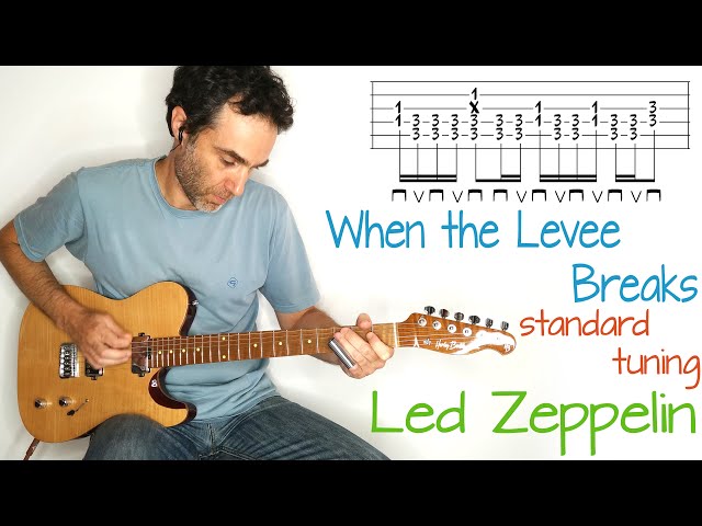 When the Levee Breaks - standard tuning - Led Zeppelin - guitar lesson / tutorial / cover with tab class=