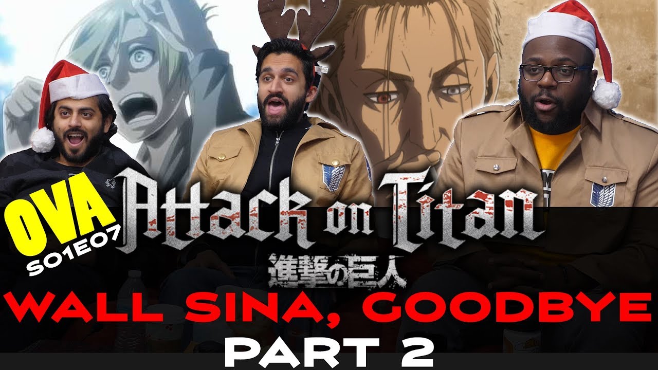 Attack on Titan OVA 7 - Wall Sina, Goodbye: Part Two - Group Reaction