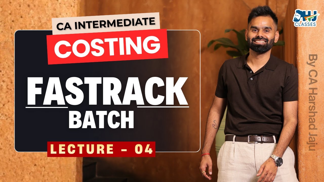 CA Inter Costing | Exam Oriented Batch | Lec - 4 | May 26 | ICAI | BY ...