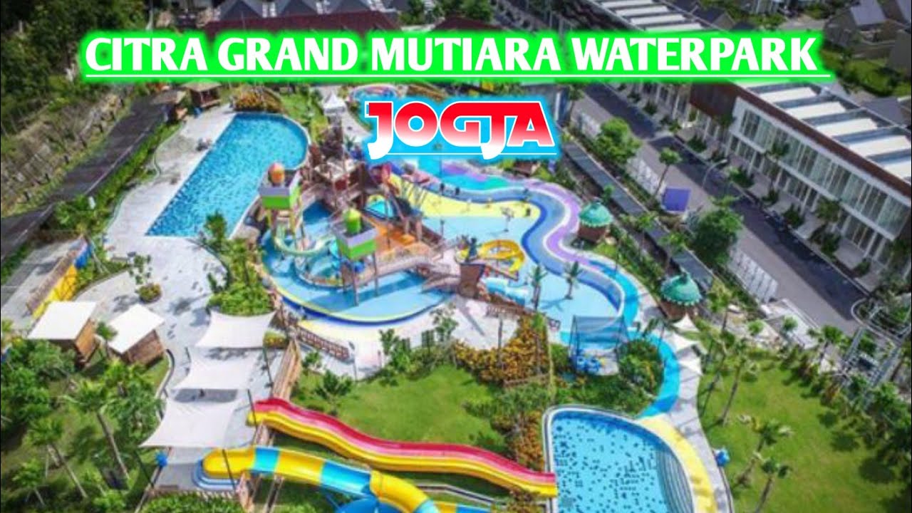 Waterpark termurah di Jogja dengan wahana yang super komplit || Citra Grand Mutiara Water Park Jogja