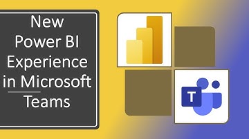 New Power BI Experience in Microsoft Teams
