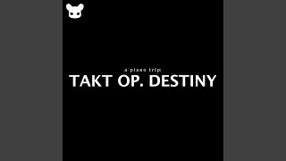 Symphonia (From Takt Op. Destiny) (Piano Version)
