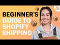 The Beginner's Guide to Shopify Shipping (Ecommerce Shipping and Fulfillment)